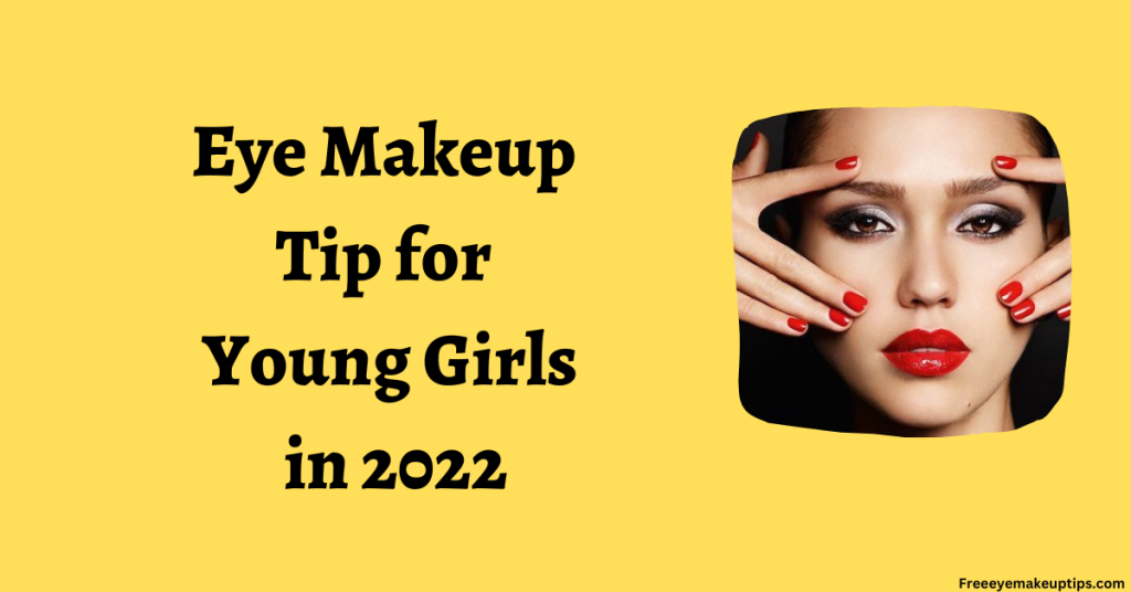 eye makeup tip for young girls