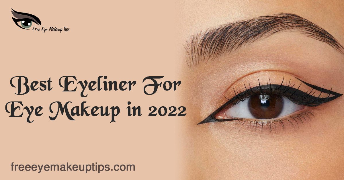 eyeliner for eye makeup